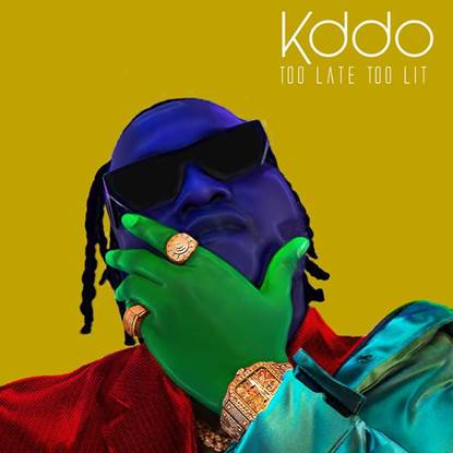 New Music: KDDO unveils his debut EP “Too Late Too Lit”